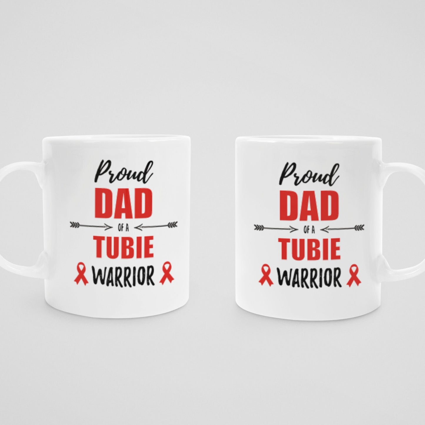 Proud Dad of a Tubie Warrior 15 oz Mug - Custom Colours and Name