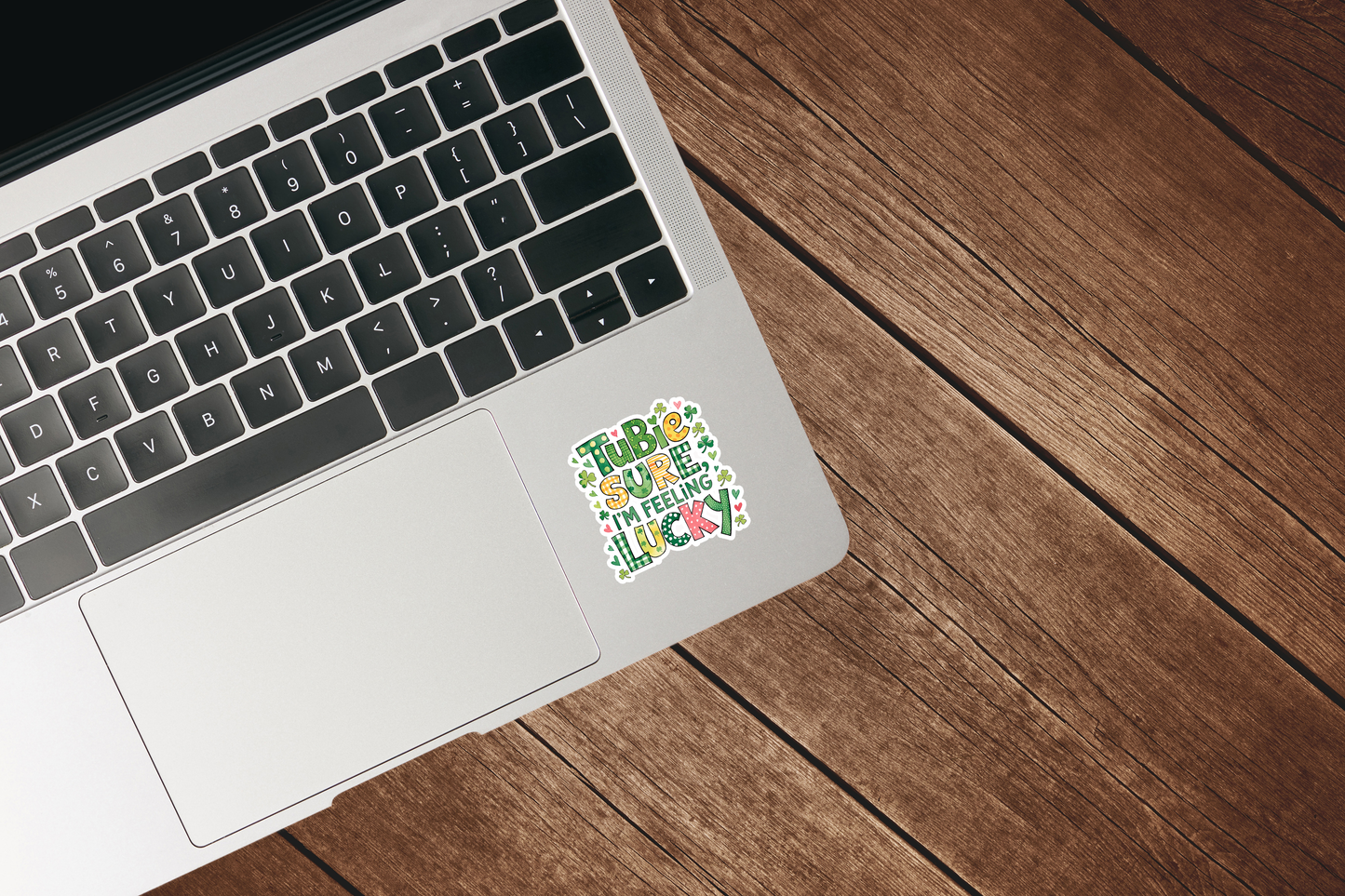 Tubie Sure I'm Feeling Lucky Sticker