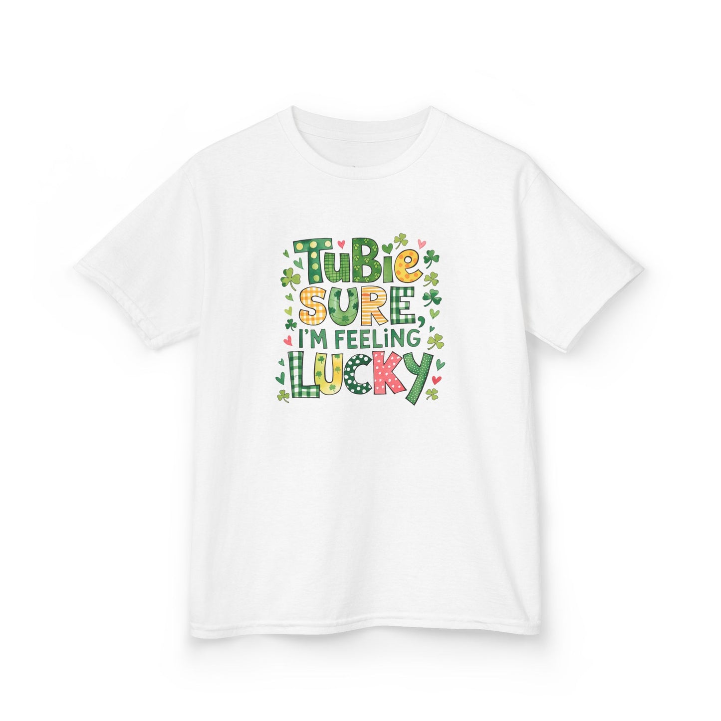 Tubie Sure  I'm Feeling Lucky St. Patrick's Day Shirt-Kids Tee
