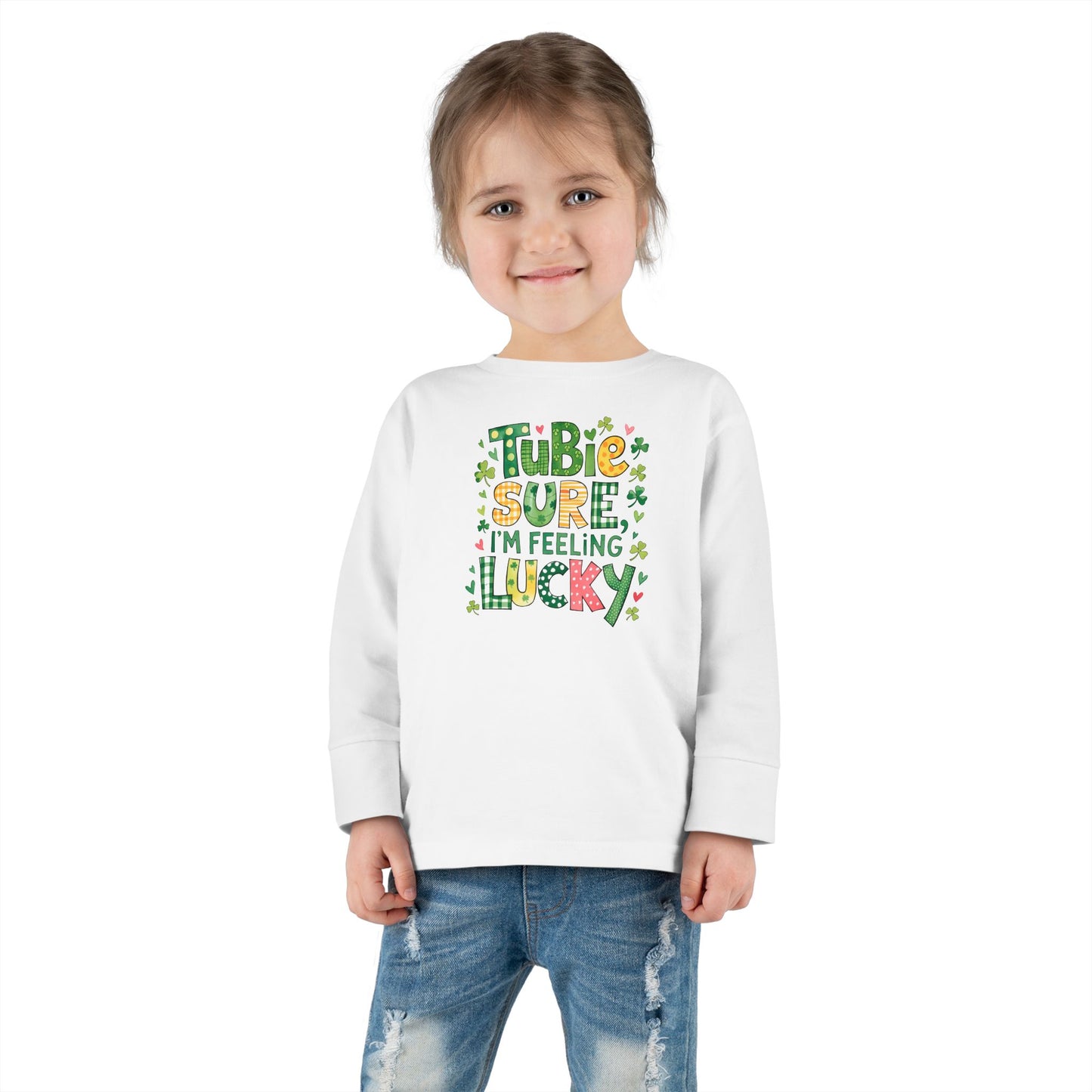 Tubie Sure I'm Feeling Lucky Long Sleeve T-Shirt