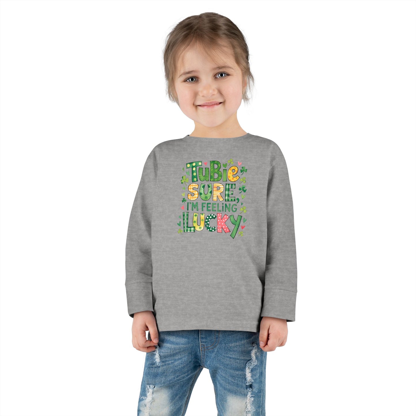 Tubie Sure I'm Feeling Lucky Long Sleeve T-Shirt